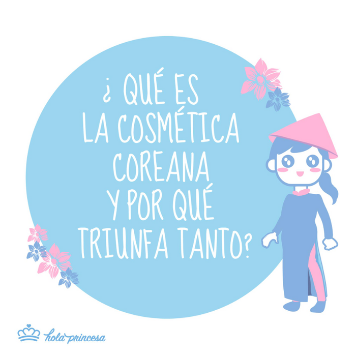 Cosmética Coreana: Qué es y por qué triunfa tanto